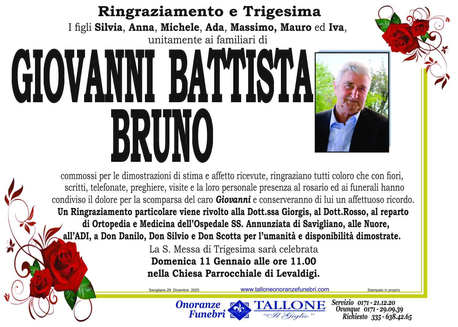 <br />
<b>Warning</b>:  Undefined variable $info in <b>/home/tallone/public_html/ringraziamenti.php</b> on line <b>68</b><br />
Giovanni Battista Bruno